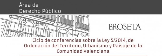 LOTUP: “Modalidades de gestión urbanística en el suelo urbanizable. El agente urbanizador y procedimiento de programación en la gestión directa”