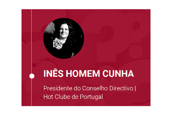 BROSETA Pergunta: Inês Homem Cunha, Hot Clube de Portugal