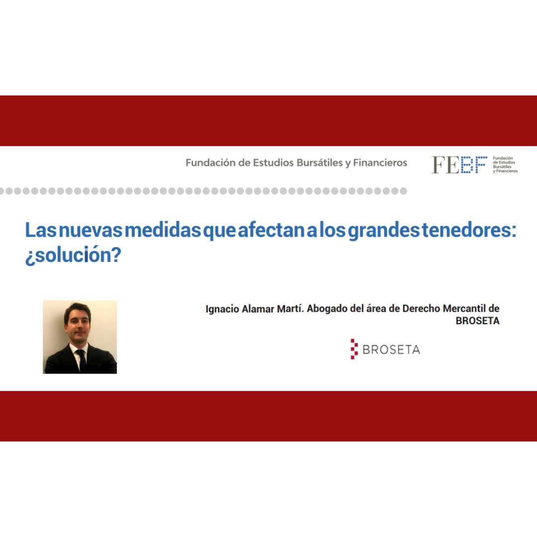 Las nuevas medidas que afectan a los grandes tenedores: ¿Solución?