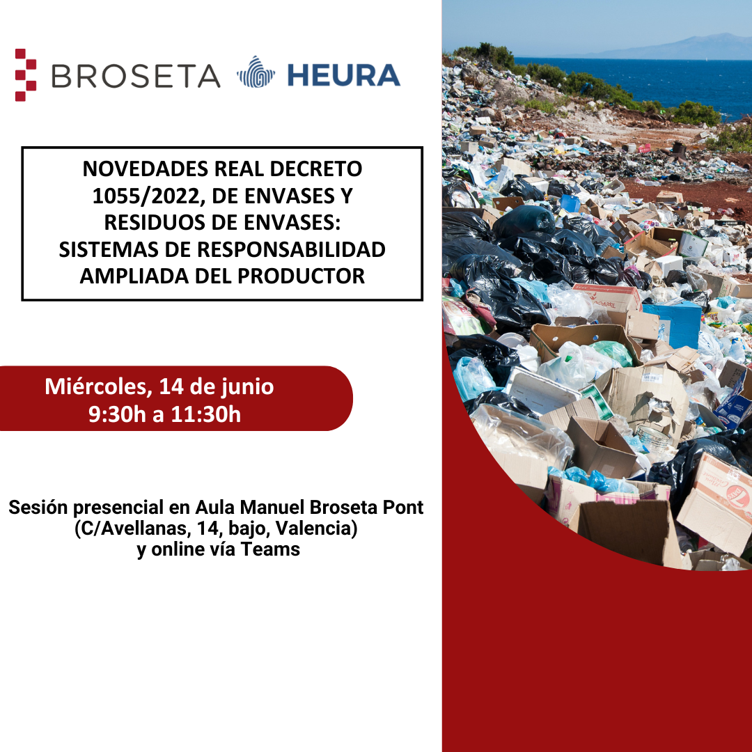 JORNADA: «NOVEDADES REAL DECRETO 1055/2022, DE ENVASES Y RESIDUOS DE ENVASES: SISTEMAS DE RESPONSABILIDAD AMPLIADA DEL PRODUCTOR».