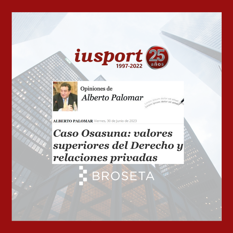 Caso Osasuna: valores superiores del Derecho y relaciones privadas. Iusports