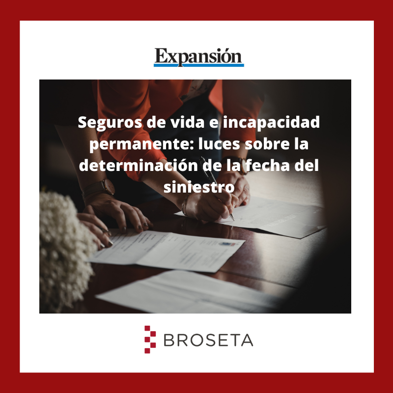 Seguros de vida e incapacidad permanente: luces sobre la determinación de la fecha del siniestro. Expansión Jurídico