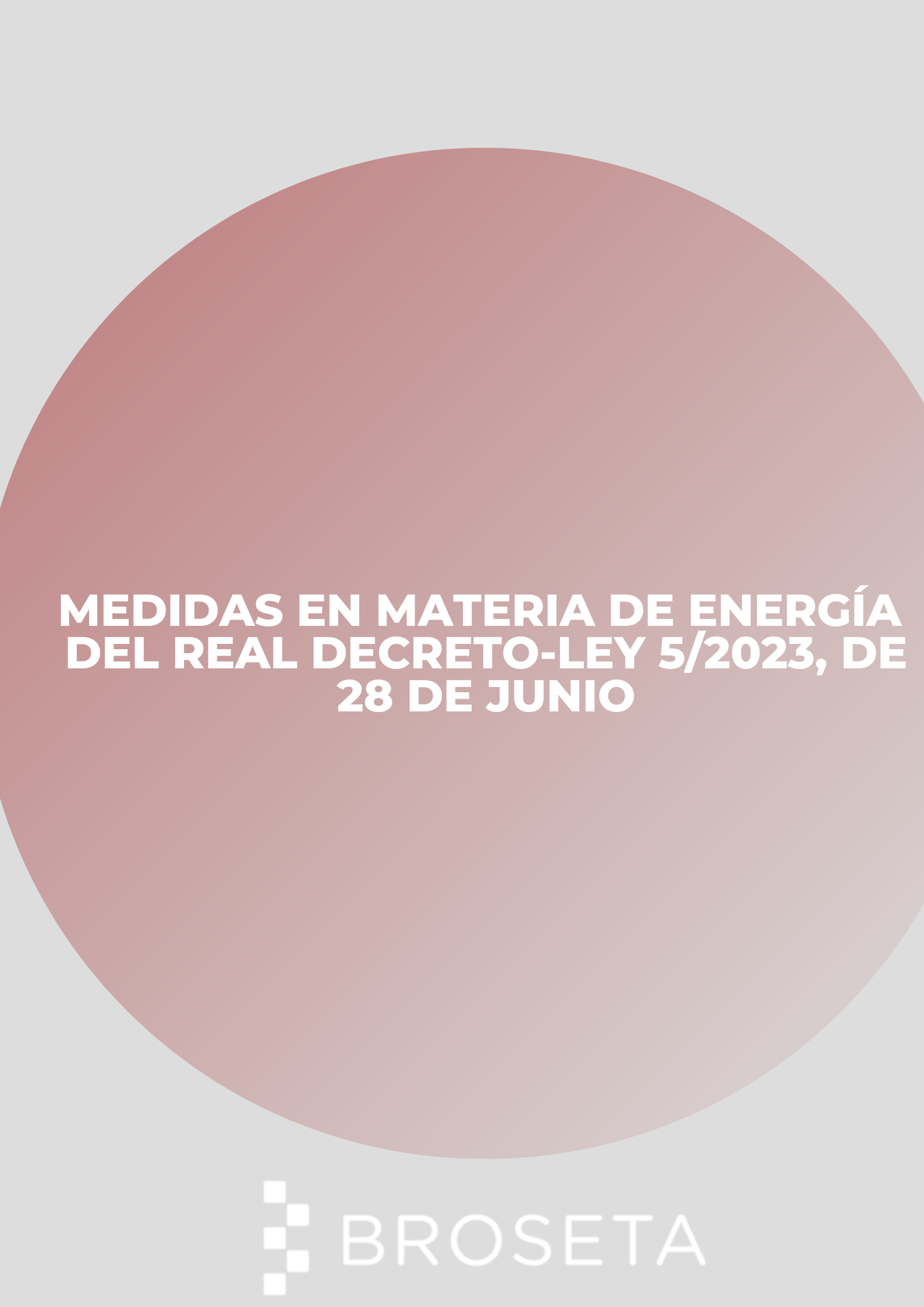 Newsletter: Medidas en materia de energía del RD-LEY 5/2023 de 28 de junio
