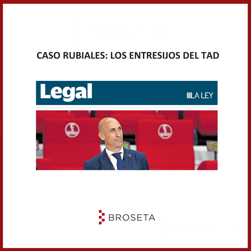 Caso Rubiales: los entresijos del TAD. Cinco Días Legal