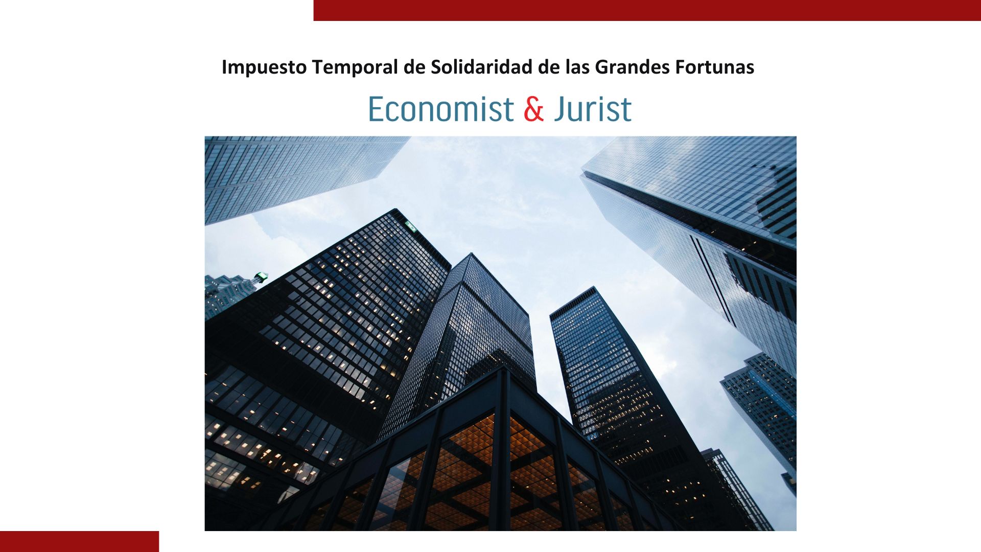 Impuesto Temporal de Solidaridad de las Grandes Fortunas