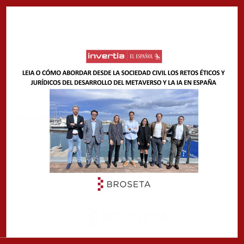 BROSETA, con el desarrollo del metaverso y la Inteligencia Artificial
