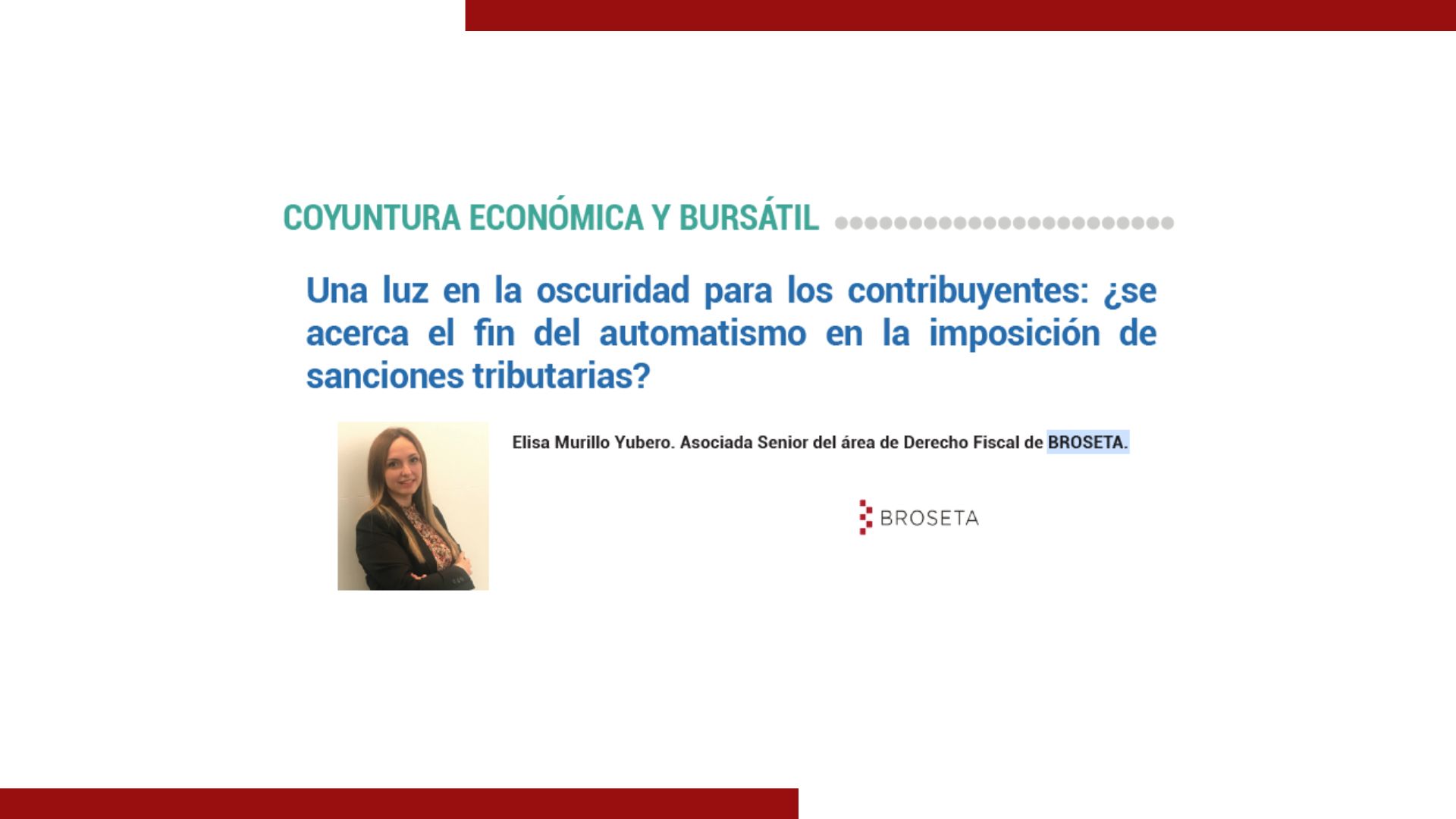 Una luz en la oscuridad para los contribuyentes: ¿se acerca el fin del automatismo en la imposición de sanciones tributarias?