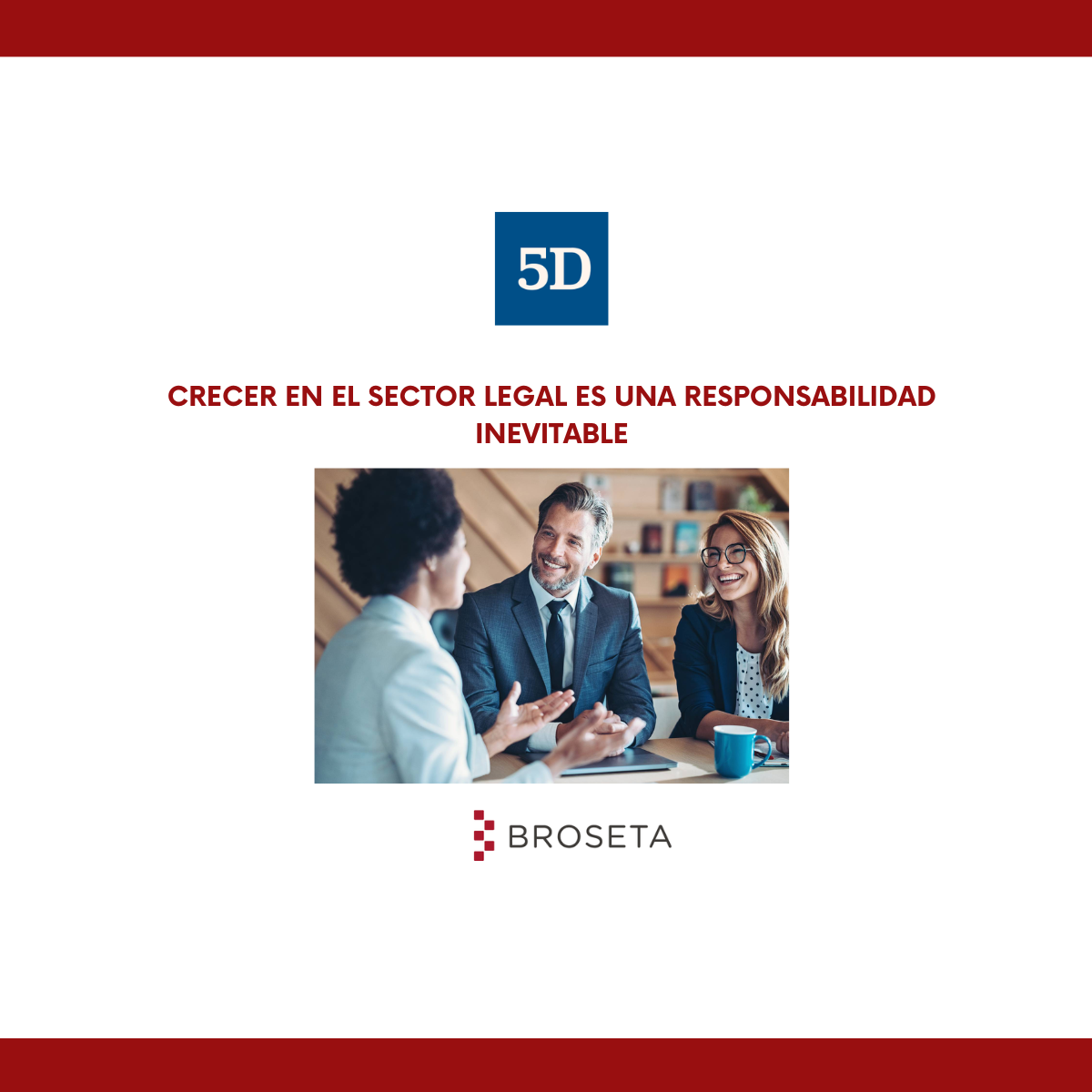 Cuando crecer en el sector legal es una responsabilidad inevitable. Cinco Días Legal