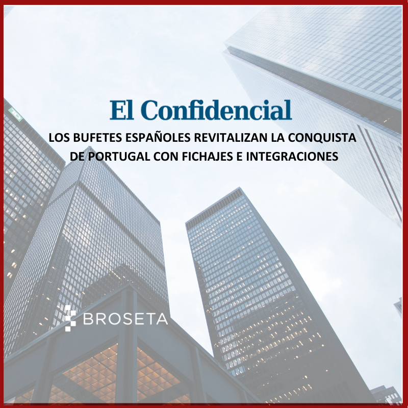 Los bufetes españoles revitalizan la conquista de Portugal con fichajes e integraciones. El Confidencial