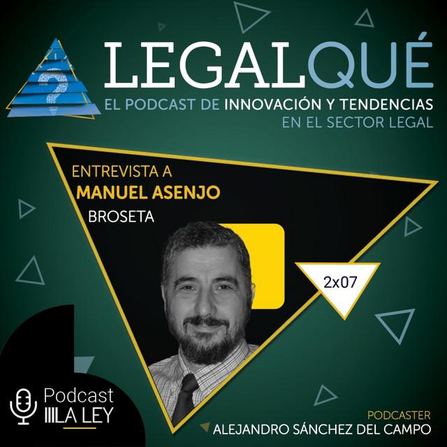 Innovación y tendencias del sector legal. Podcast LEGALQUÉ