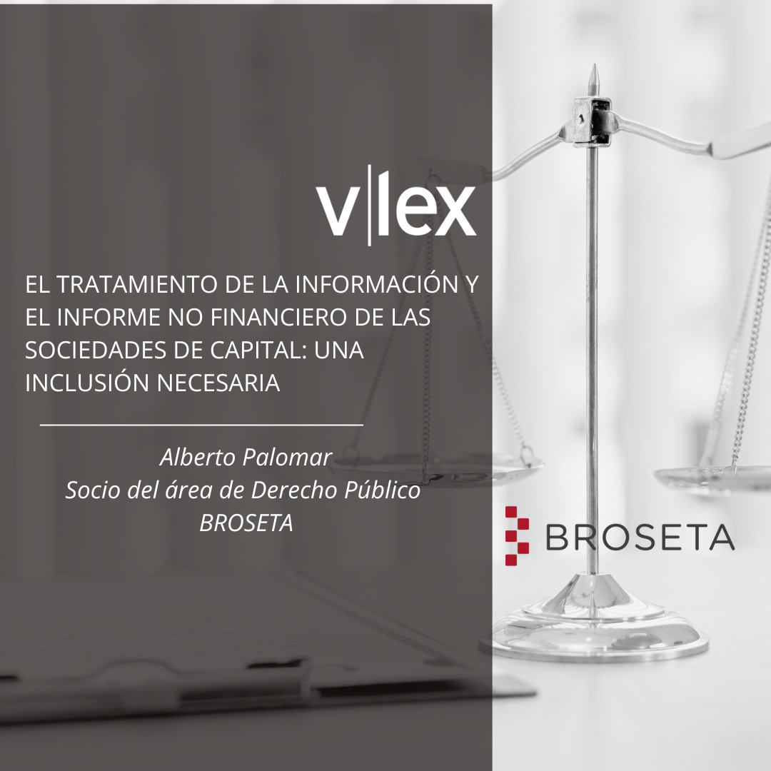 El tratamiento de la información y el informe no financiero de las sociedades de capital: una inclusión necesaria. VLEX