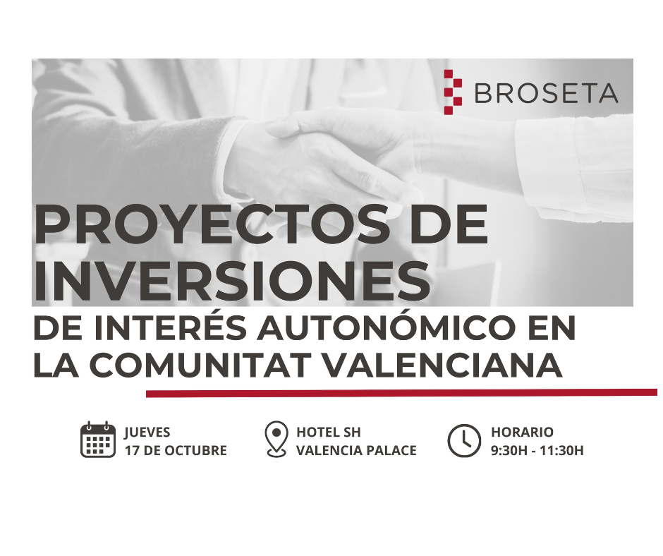 Jornada BROSETA: Proyectos de inversiones de interés autonómico en la Comunitat Valenciana