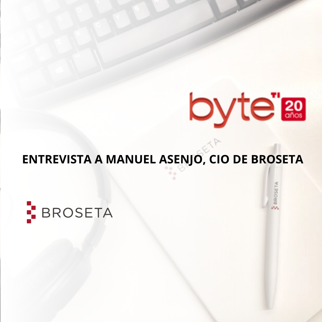 Entrevista a Manuel Asenjo, CIO en Broseta