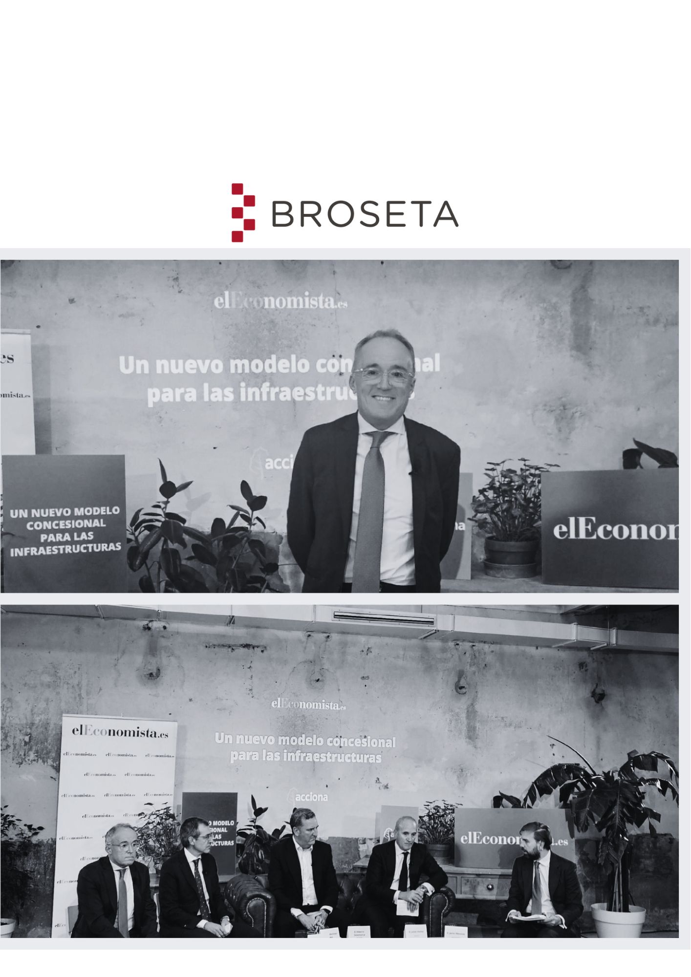 BROSETA, en la jornada organizada por El Economista: “Un nuevo modelo concesional para las infraestructuras”.