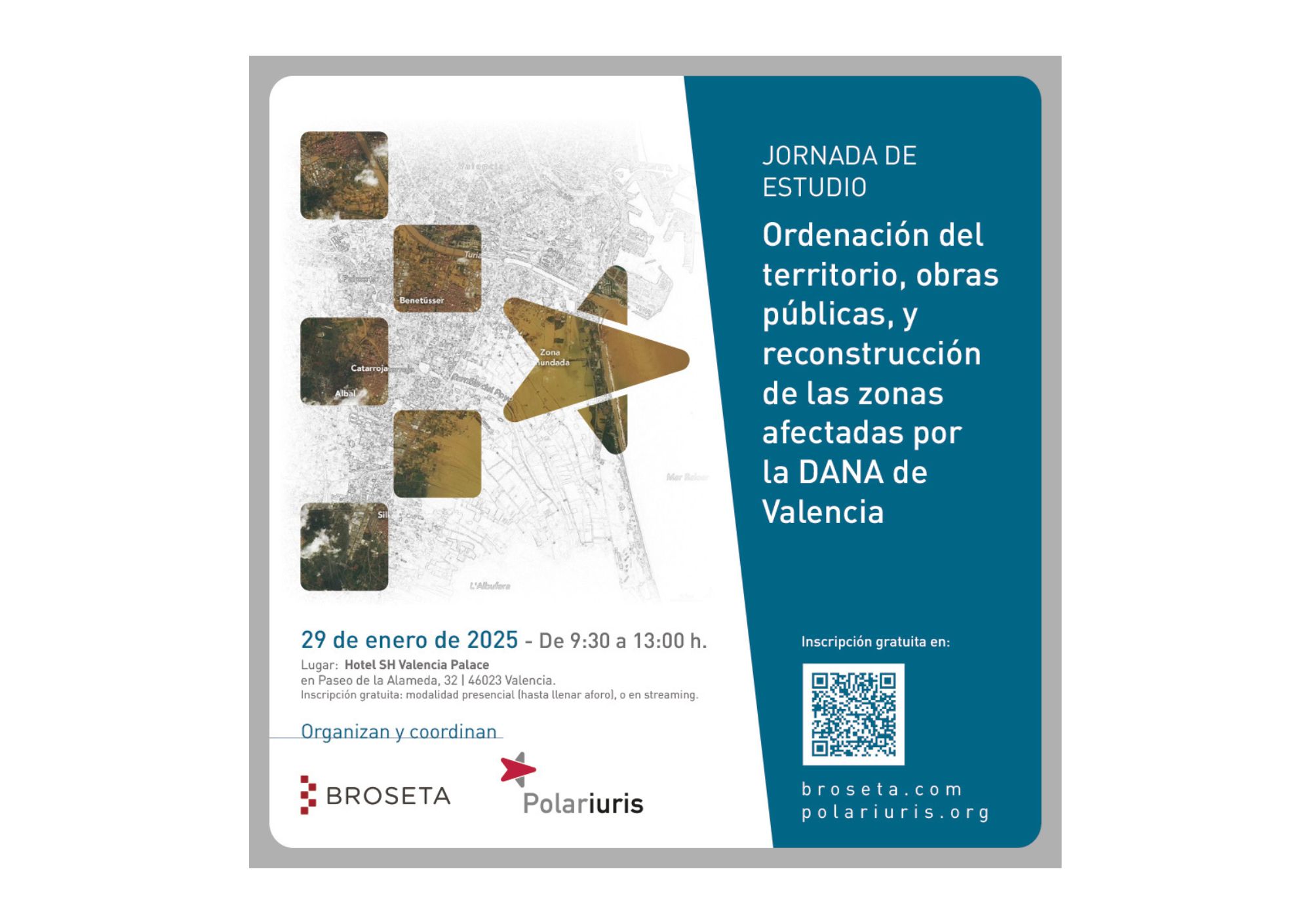 JORNADA  «ORDENACIÓN DEL TERRITORIO, OBRAS PÚBLICAS Y RECONSTRUCCIÓN DE LAS ZONAS AFECTADAS POR LA DANA DE VALENCIA»