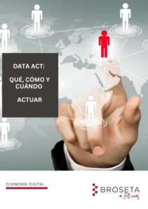 Newsletter: Data Act: Qué, Cómo y Cuando Actuar