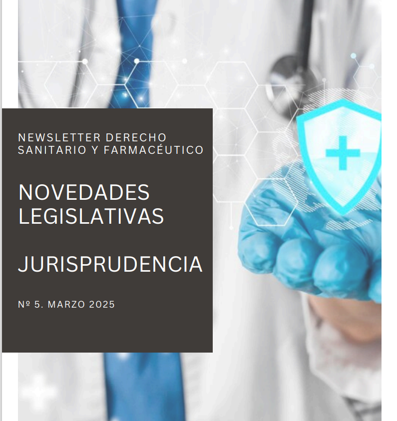 Newsletter derecho Sanitario y Farmacéutico primer trimestre. Broseta