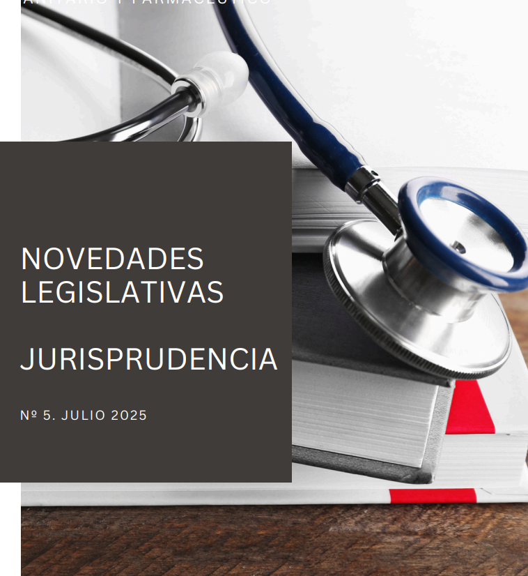 Newsletter derecho Sanitario y Farmacéutico segundo trimestre 2025. Broseta