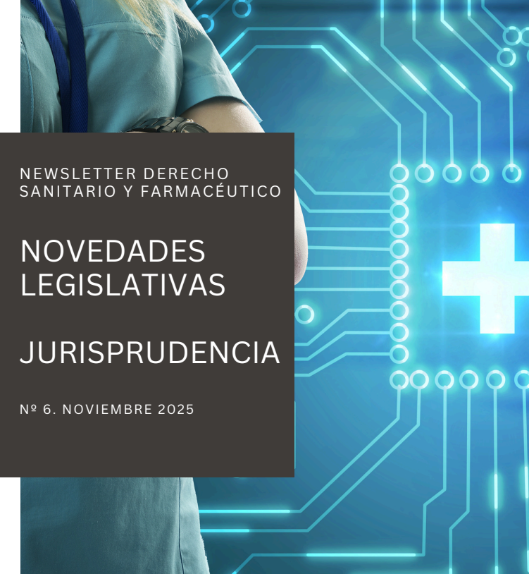 Newsletter derecho Sanitario y Farmacéutico tercer trimestre 2025. Broseta