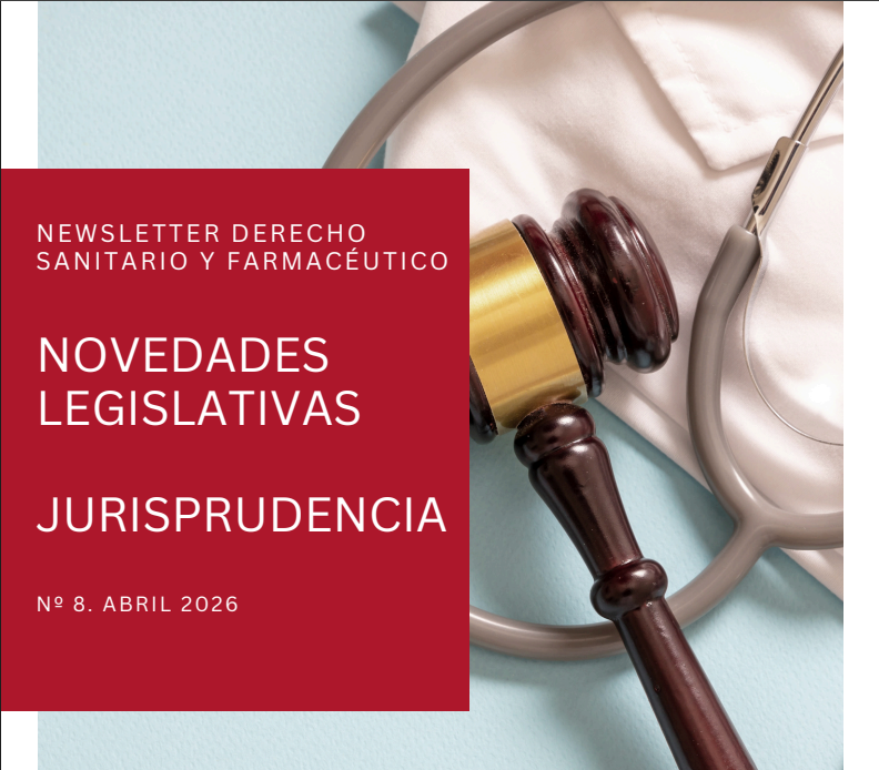 Newsletter derecho Sanitario y Farmacéutico primer trimestre 2026