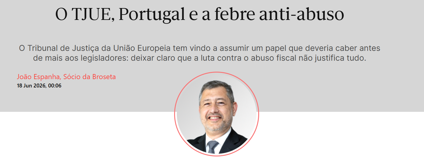 O TJUE, Portugal e a febre anti-abuso